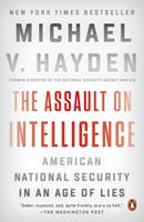   The Assault on Intelligence