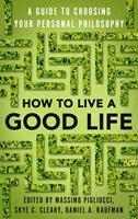   How to Live a Good Life