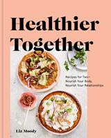   Healthier Together