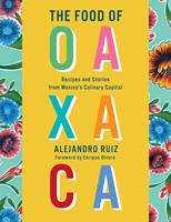  The Food of Oaxaca