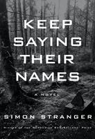   Keep Saying Their Names
