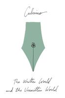   The Written World and the Unwritten World
