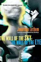   The Wall Of The Sky, The Wall Of The Eye