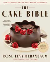  The Cake Bible, 35th Anniversary Edition