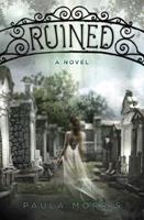   Ruined: A Novel