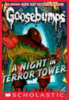 Classic Goosebumps #12: A Night in Terror Tower