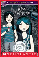   Poison Apple #3: Miss Fortune