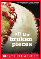   All the Broken Pieces