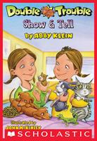   Show & Tell (Double Trouble #1)