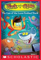   Jack Gets a Clue #4: The Case of the Loose-Toothed Shark
