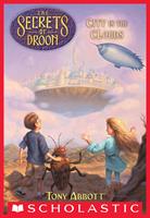   City in the Clouds (The Secrets of Droon #4)