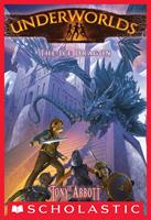 Underworlds #4: The Ice Dragon