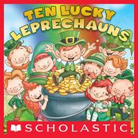   Ten Lucky Leprechauns