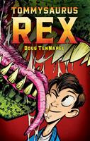   Tommysaurus Rex