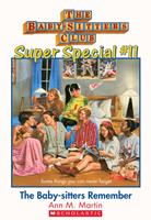   The Baby-Sitters Club Super Special #11: The Baby-Sitters Remember