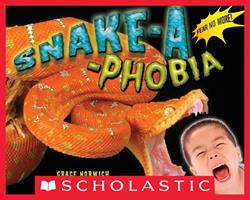   Snake-a-Phobia