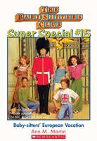   Baby-Sitters'European Vacation (The Baby-Sitters Club: Super Special #15)