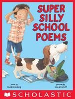   Super Silly School Poems