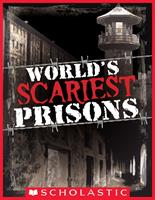   World's Scariest Prisons