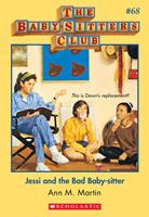 Jessi and the Bad Baby-Sitter (The Baby-Sitters Club #68)