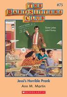   Jessi's Horrible Prank (The Baby-Sitters Club #75)