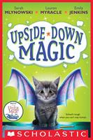   Upside-Down Magic (Upside-Down Magic #1)
