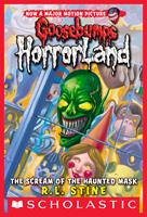   Scream of the Haunted Mask (Goosebumps HorrorLand #4)