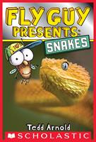   Fly Guy Presents: Snakes (Scholastic Reader, Level 2)