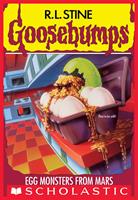   Egg Monsters from Mars (Goosebumps #42)