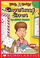   Gingerbread Jitters (Ready, Freddy! 2nd Grade #6)