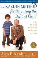   The Kazdin Method For Parenting The Defiant Child