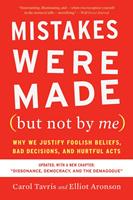   Mistakes Were Made (but Not By Me) Third Edition