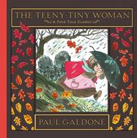   The Teeny-Tiny Woman