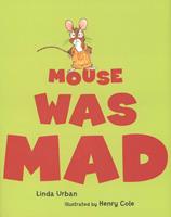   Mouse Was Mad