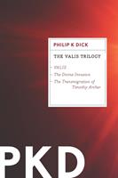   The Valis Trilogy