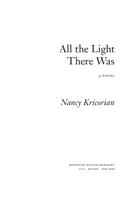   All The Light There Was