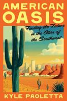   American Oasis