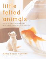   Little Felted Animals
