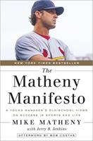   The Matheny Manifesto