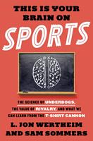   This Is Your Brain on Sports