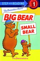   The Berenstain Bears'Big Bear, Small Bear