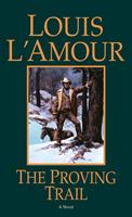   The Proving Trail