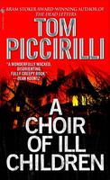   A Choir of Ill Children