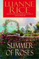   Summer of Roses
