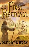   The First Betrayal