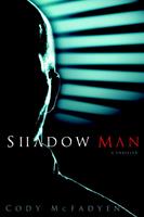   Shadow Man