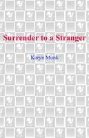  Surrender to a Stranger