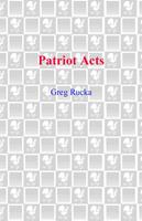   Patriot Acts