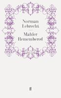   Mahler Remembered