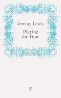   Playing for Time